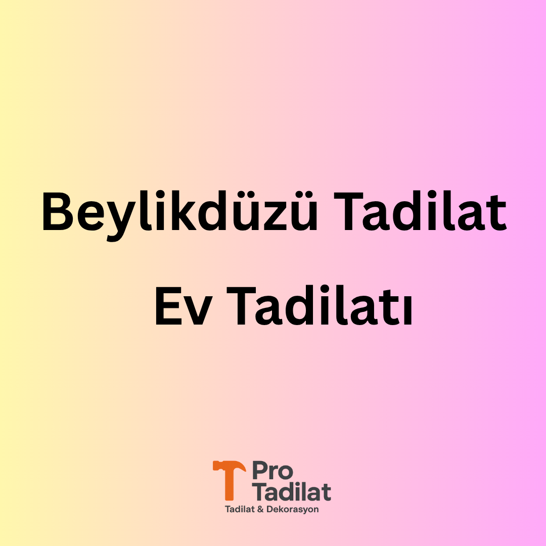 Beylikdüzü Ev Tadilatı